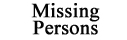 Missing Persons